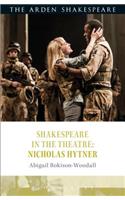 Shakespeare in the Theatre: Nicholas Hytner