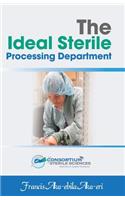 Ideal Sterile Processing Department