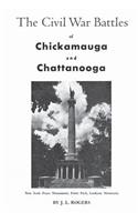 The Civil War Battles of Chickamauga and Chattanooga