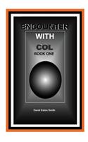 Encounter With Col