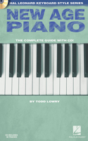 New Age Piano: The Complete Guide With Cd!