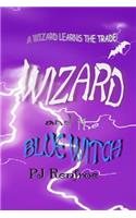 Wizard and the Blue Witch