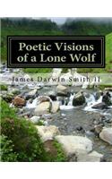 Poetic Visions of a Lone Wolf