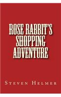 Rose Rabbit's Shopping Adventure