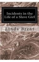 Incidents in the Life of a Slave Girl