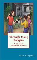 Through Many Dangers