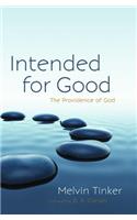 Intended for Good