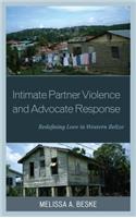 Intimate Partner Violence and Advocate Response