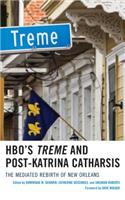 HBO's Treme and Post-Katrina Catharsis