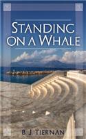 Standing On A Whale