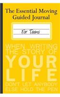 The Essential Moving Guided Journal for Teens