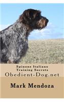 Spinone Italiano Training Secrets