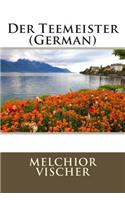 Der Teemeister (German)