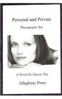 Personal and Private: Therapeutic Sex(English)