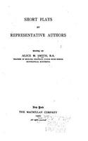 Short Plays by Representative Authors