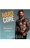 Hard Core Lib/E