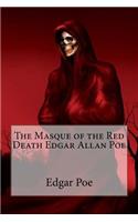 Masque of the Red Death Edgar Allan Poe