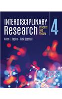 Interdisciplinary Research: Process and Theory: Process and Theory