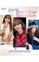 Learn Short Row Slip Stitch