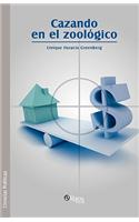 Cazando En El Zoologico: (Spanish)