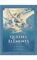 Queen of the Elements, 2