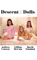 Descent of the Dolls: Part I