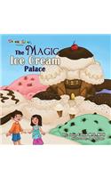 The Magic Ice Cream Palace