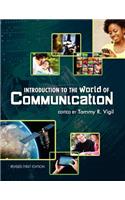 Introduction to the World of Communication (Revised First Edition)