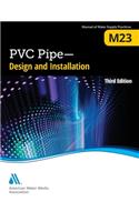 M23 PVC Pipe - Design and Installation, Third Edition