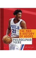 Nba: A History of Hoops: Philadelphia 76ers