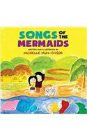 Songs of the Mermaids