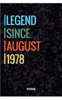 Legend Since August 1978 Notebook