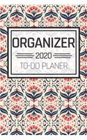 Organizer 2020 To Do Planer: Einfacher Prioritäten-Planer und Aufgaben Organizer zum organisieren und planen von To-Do Listen mit Checklisten für besseres Zeitmanagement und Sel