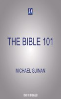 The Bible 101