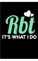 RBT It's What I Do