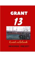 13 GRANT lined notebook: Manchester United Soccer Jurnal, Great Diary And Jurnal For Every Fans, Lined Notebook 8.5x 11 110 pages