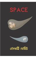 space comets notes