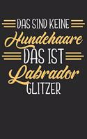Labrador: Notizbuch/Tagebuch/Aufgabenheft/120 Seiten/Karierte Seiten,6x9 Zoll