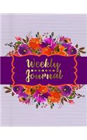 Weekly Journal: 8.5 x 11 Daily Planner Organizer Notebook For All Your Home, School And Business Schedule Needs