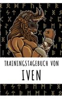 Trainingstagebuch von Iven: Personalisierter Tagesplaner für dein Fitness- und Krafttraining im Fitnessstudio oder Zuhause