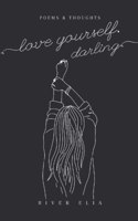 love yourself, darling