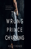 Wrong Prince Charming