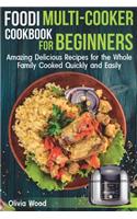 Foodi Multi-Cooker Cookbook for Beginners