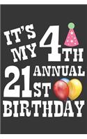 4th Annual 21st Bday Notebook: Lined Journal, 120 Pages, 6 x 9, Affordable Gift Journal Matte Finish