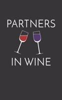 Partners In Wine Notebook: Lined Journal, 120 Pages, 6 x 9, Affordable Gift Journal Matte Finish