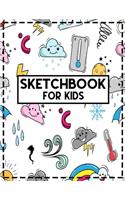 Sketch Book For Kids: Blank Paper for Drawing - 110 Pages ( 8.5x11 )Blank Paper for Drawing, Doodling or Sketching / Gift Sketchbook (Sketchbooks For Kids)