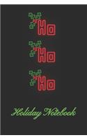 Ho Ho Ho Holiday Notebook