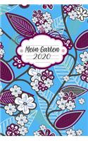 Mein Garten 2020: Notizbuch, Jahresplaner und Journal, Gartenplaner und Eintragbuch für Gartenfreunde, Hobbygärtner und Laubenpieper - Weiße Blumen auf Blau