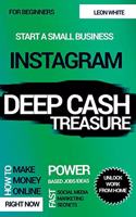 Instagram Deep Cash Treasure