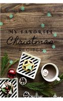 My Favorite Christmas Recipes